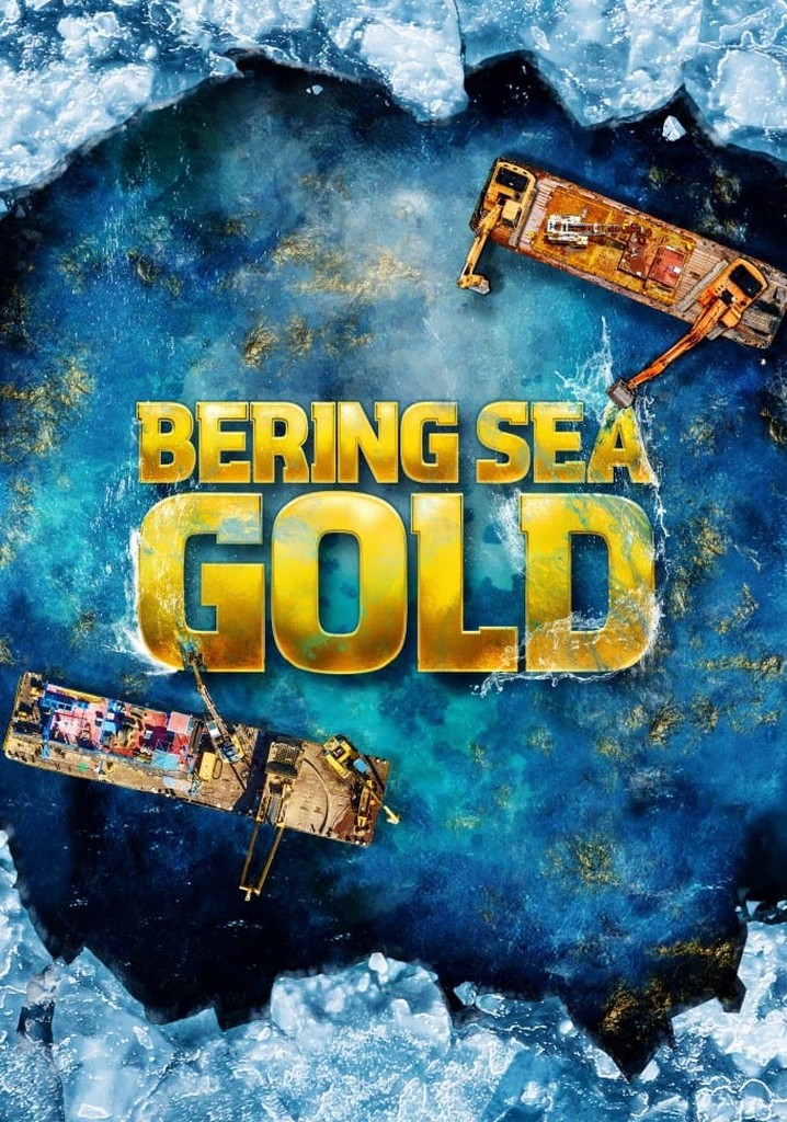 Bering Sea Gold streaming tv show online